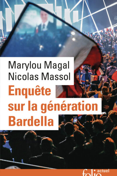 L'EXTRÊME DROITE, NOUVELLE GENERATION