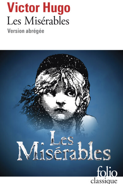 LES MISERABLES - D'APRES LA COMEDIE MUSICALE