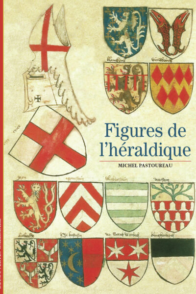 FIGURES DE L'HERALDIQUE