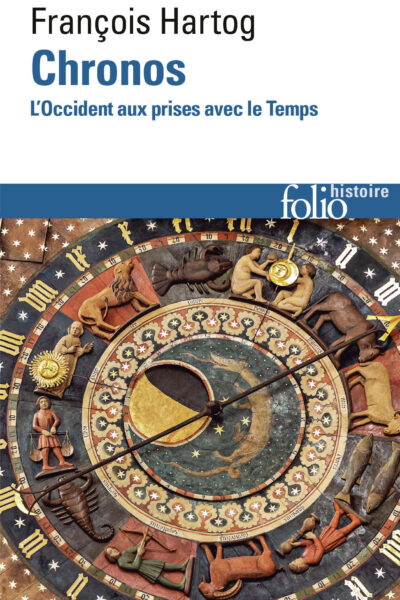 CHRONOS - L'OCCIDENT AUX PRISES AVEC LE TEMPS