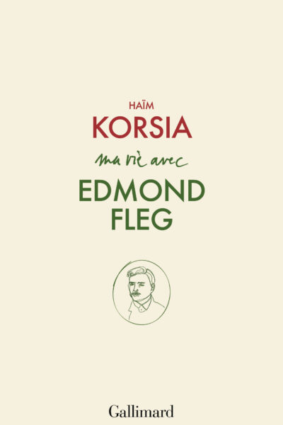 MA VIE AVEC EDMOND FLEG