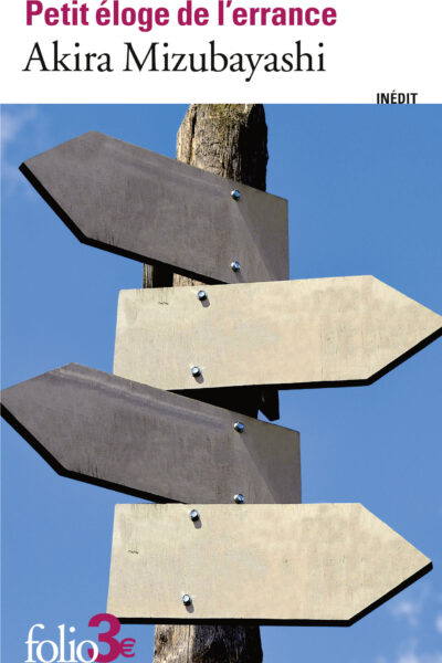 PETIT ELOGE DE L'ERRANCE
