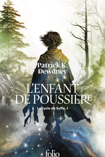 LE CYCLE DE SYFFE I L'ENFANT DE POUSSIERE