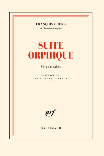 SUITE ORPHIQUE - 99 QUATRAINS