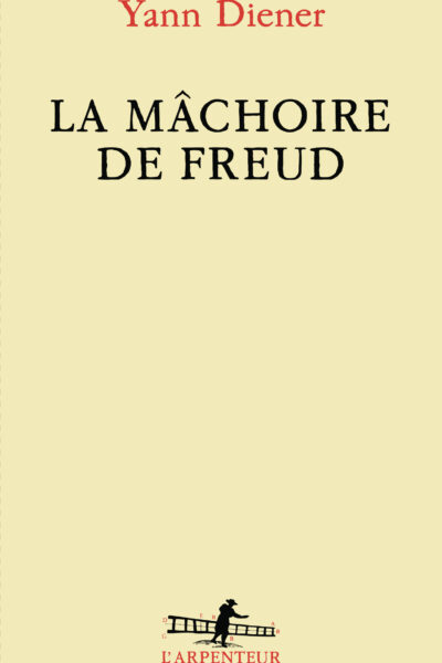 LA MACHOIRE DE FREUD
