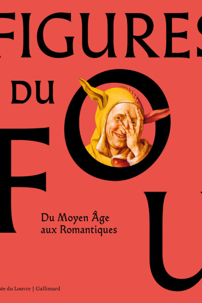 FIGURES DU FOU