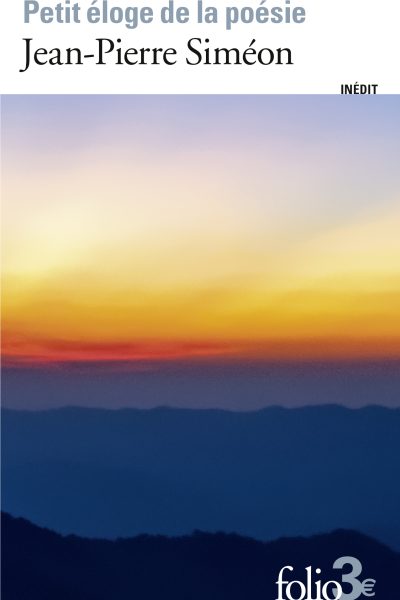 PETIT ELOGE DE LA POESIE