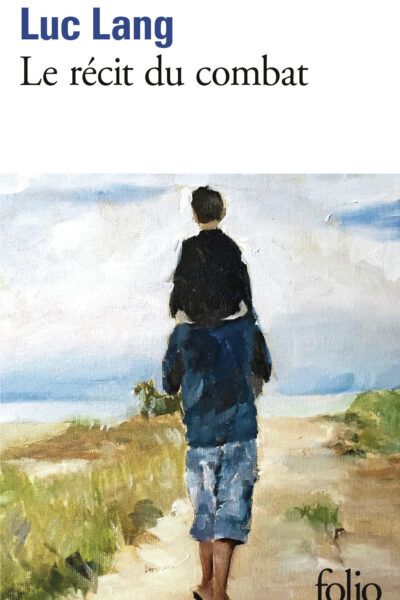 LE RECIT DU COMBAT