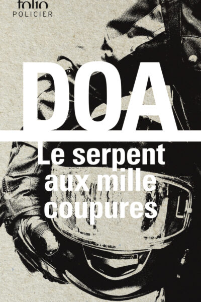 LE SERPENT AUX MILLE COUPURES