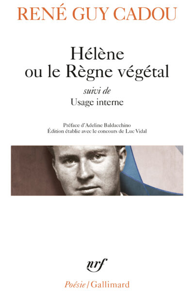 HELENE OU LE REGNE VEGETAL / USAGE INTERNE