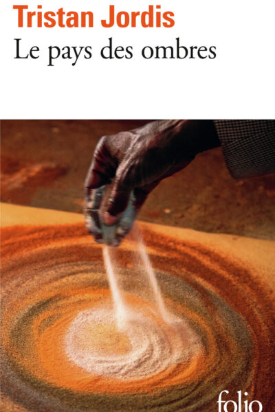 LE PAYS DES OMBRES