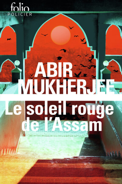 LE SOLEIL ROUGE DE L'ASSAM - UNE ENQUÊTE DU CAPITAINE SAM WYNDHAM