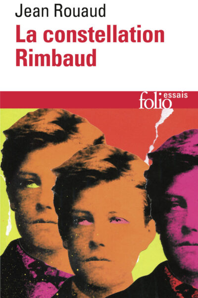 LA CONSTELLATION RIMBAUD