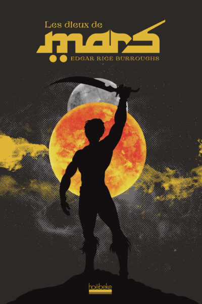 LE CYCLE DE MARS II LES DIEUX DE MARS