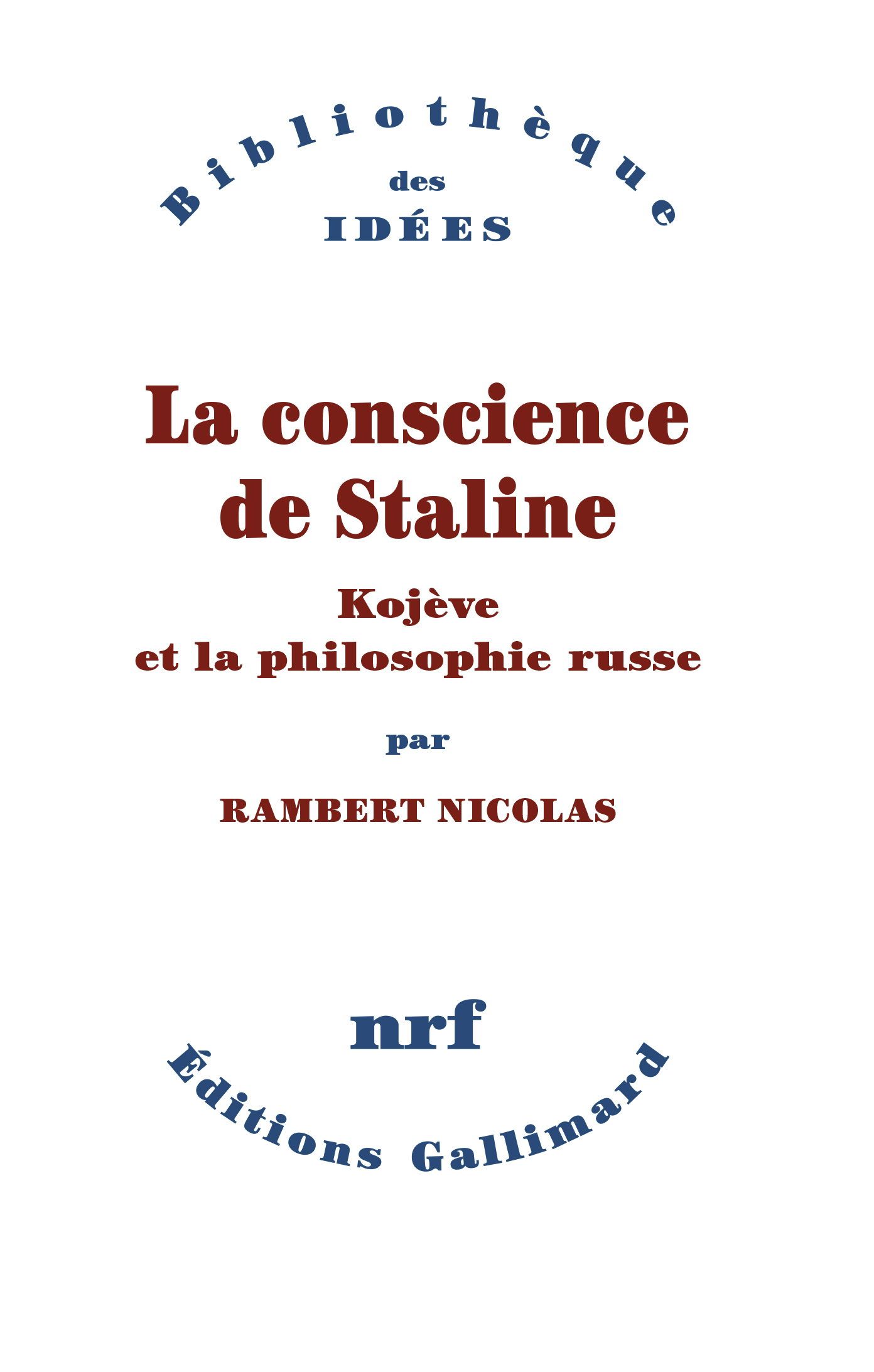 LA CONSCIENCE DE STALINE