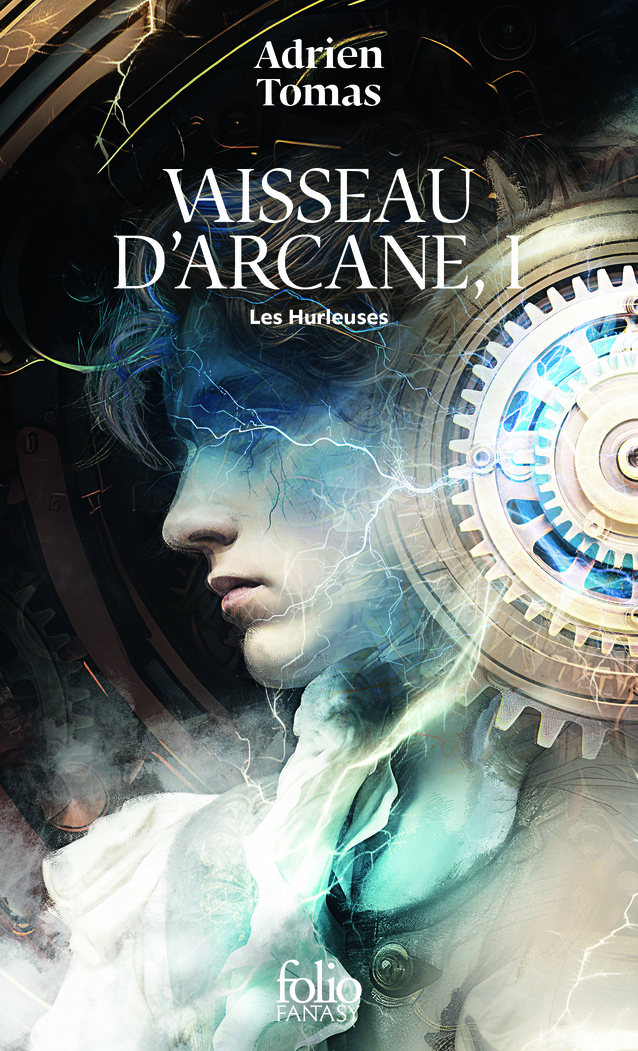 VAISSEAU D'ARCANE - VOL01 - VAISSEAU D'ARCANE, I-LES HURLEUSES
