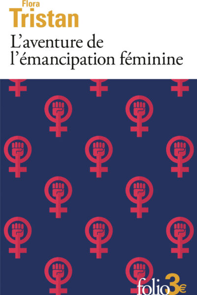 L'AVENTURE DE L'EMANCIPATION FEMININE