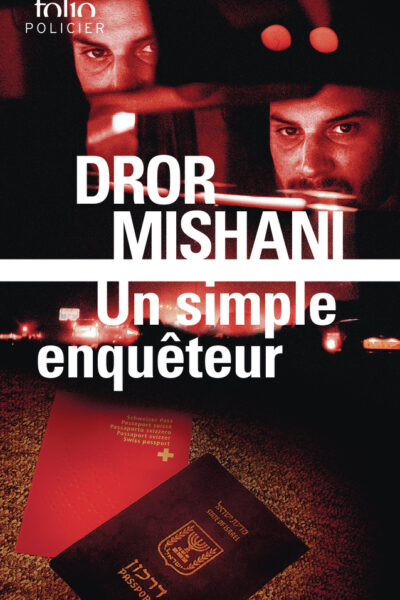 UN SIMPLE ENQUETEUR - UNE ENQUETE D'AVRAHAM AVRAHAM