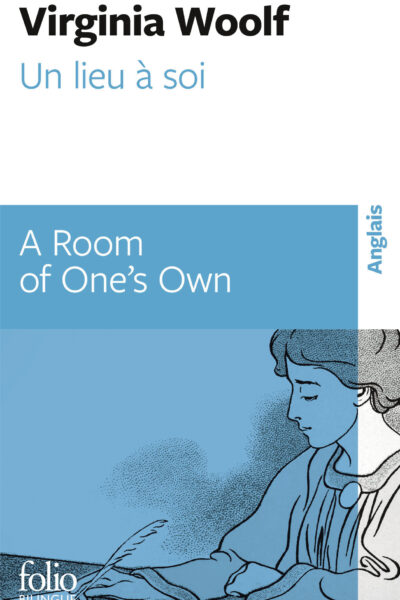 UN LIEU A SOI / A ROOM OF ONE'S OWN