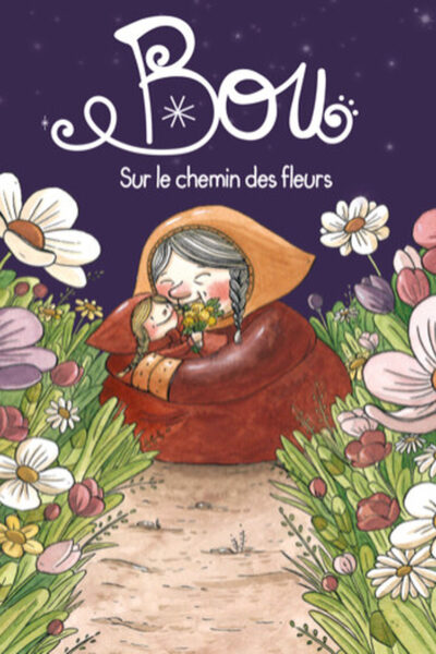 BOU SUR LE CHEMIN DES FLEURS