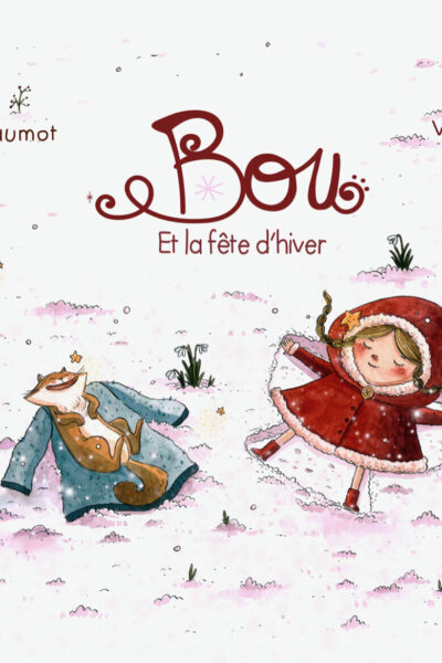 BOU ET LA FÊTE D'HIVER