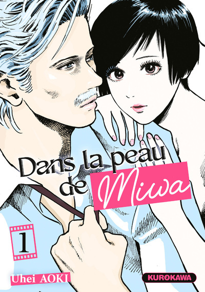 DANS LA PEAU DE MIWA T01