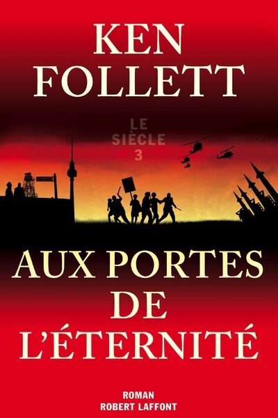 LE SIECLE 3 AUX PORTES DE L'ETERNITE