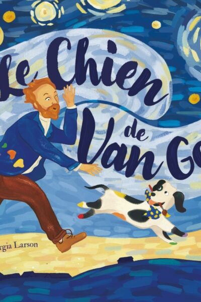 LE CHIEN DE VAN GOGH