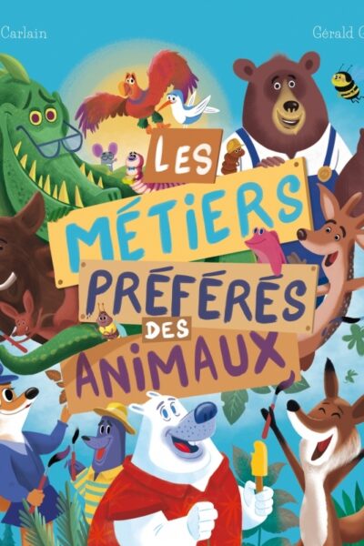 LES METIERS PREFERES DES ANIMAUX