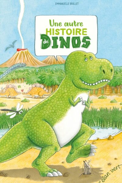UNE AUTRE HISTOIRE DE DINOS