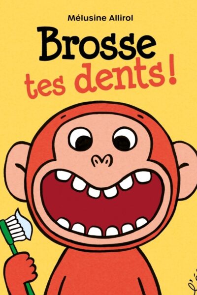 BROSSE TES DENTS