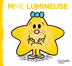 MADAME MONSIEUR T44 MME. LUMINEUSE
