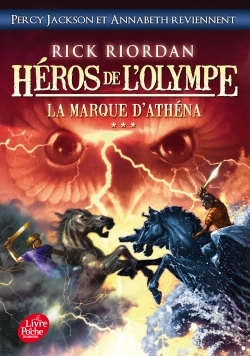 HEROS DE L'OLYMPE T03 LA MARQUE D'ATHENA