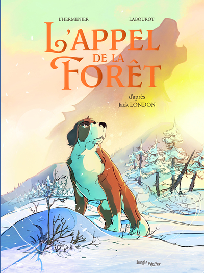 L'APPEL DE LA FORÊT