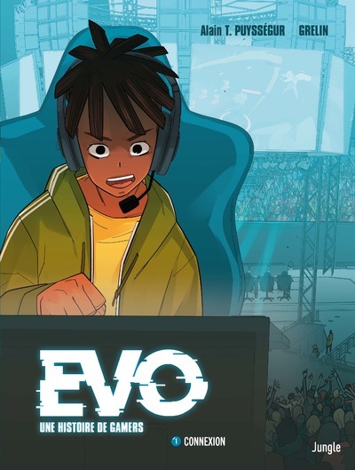 EVO, UNE HISTOIRE DE GAMERS - TOME 1 CONNEXION