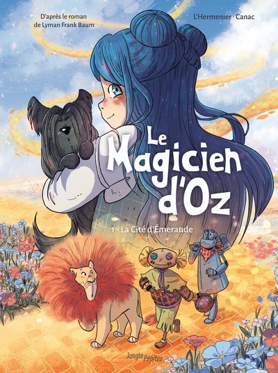 LE MAGICIEN D'OZ T01 LA CITE D'EMERAUDE