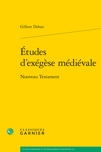 ETUDES D'EXEGESE MEDIEVALE - NOUVEAU TESTAMENT HPR 93