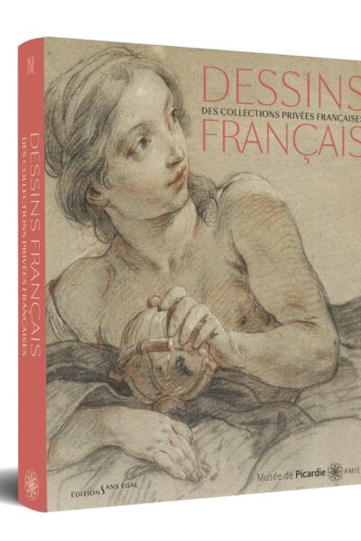 DESSINS FRANCAIS DES COLLECTIONS PRIVEES FRANCAISES