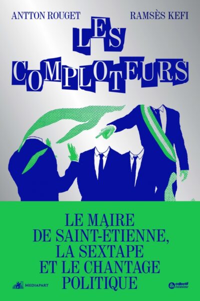 LES COMPLOTEURS