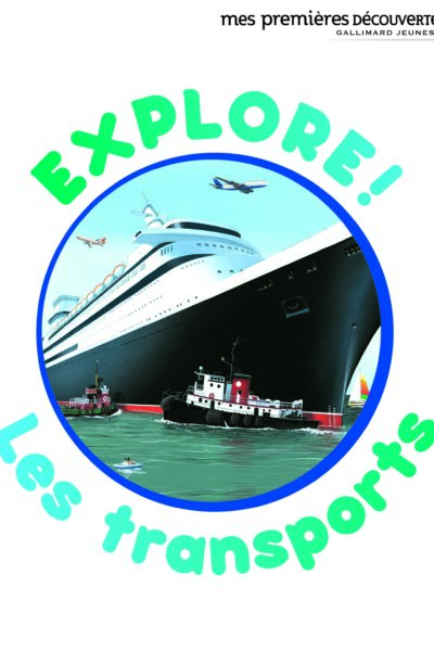 EXPLORE ! - LES TRANSPORTS
