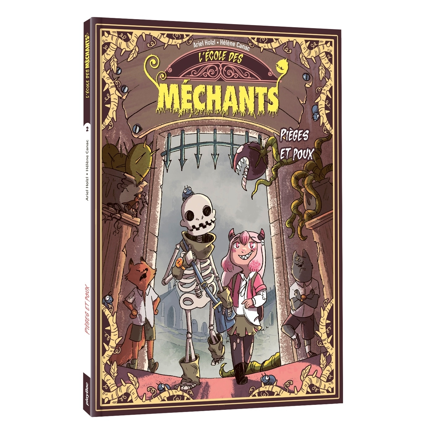 L'ECOLE DES MECHANTS T02 PIEGES ET POUX