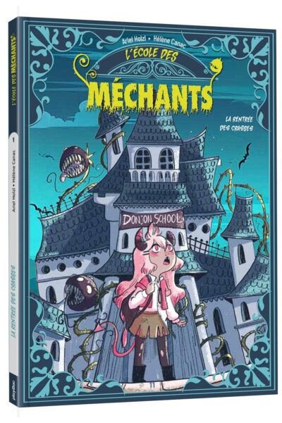 LES APPRENTIS MECHANTS T01 LA RENTREE DES CRASSES