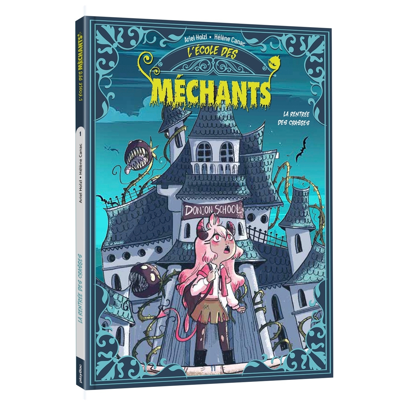 LES APPRENTIS MECHANTS T01 LA RENTREE DES CRASSES