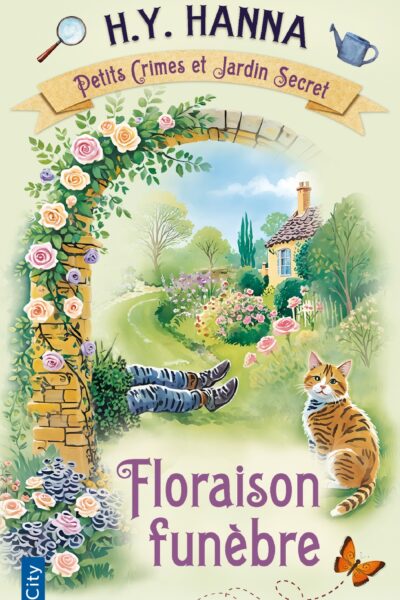 PETITS CRIMES ET JARDINS SECRETS T01 FLORAISON FUNEBRE