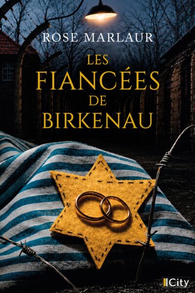 LES FIANCEES DE BIRKENAU