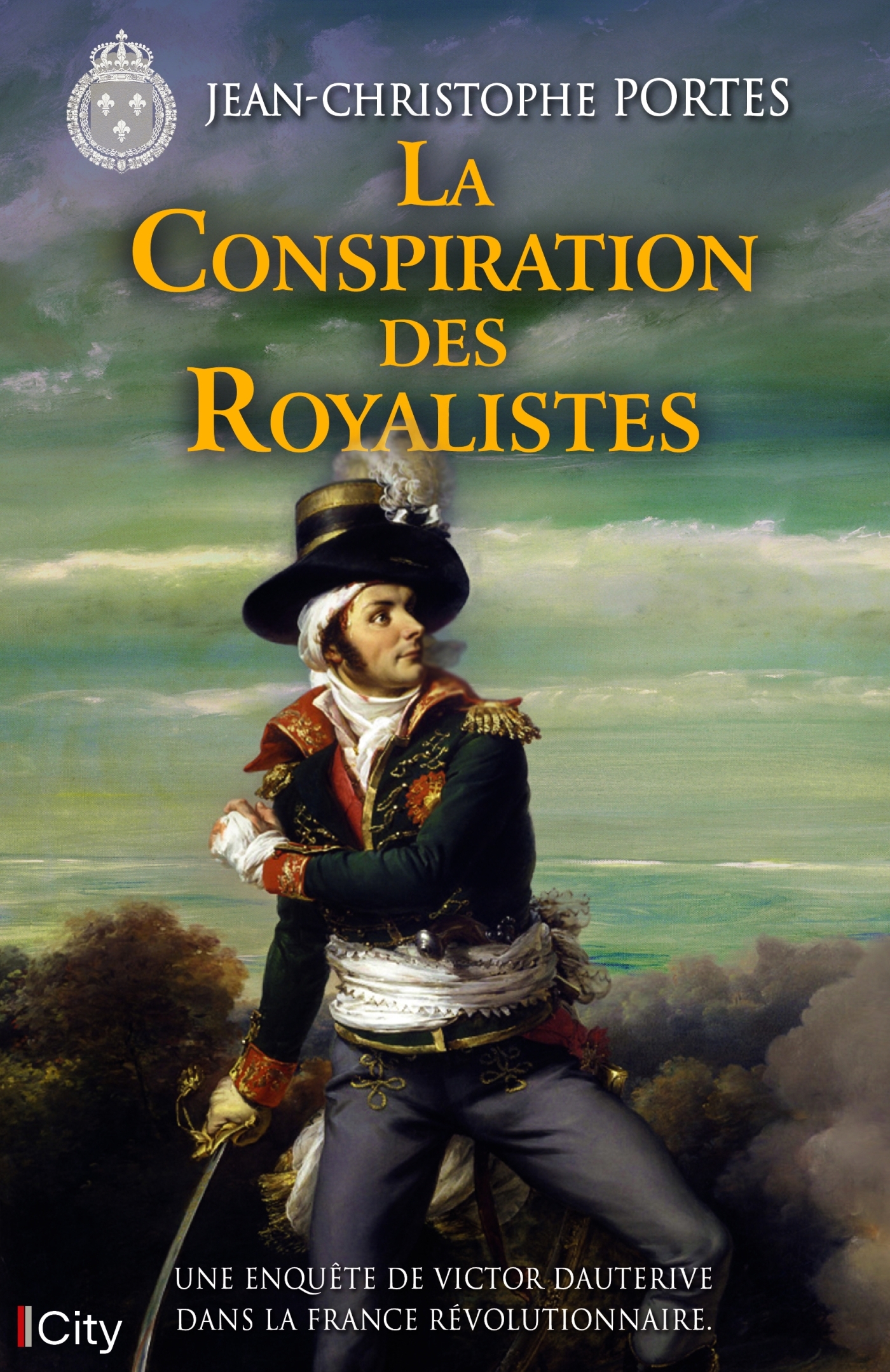LES ENQUETES DE VICTOR DAUTERIVE - T08 - LA CONSPIRATION DES ROYALISTES - LES ENQUETES DE V