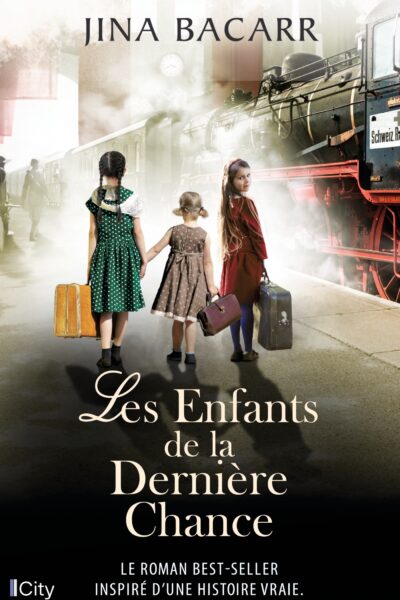 LES ENFANTS DE LA DERNIERE CHANCE