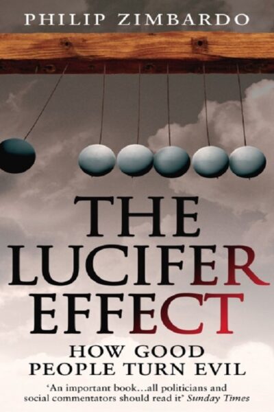 THE LUCIFER EFFECT