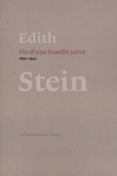 VIE D'UNE FAMILLE JUIVE - 1891-1942