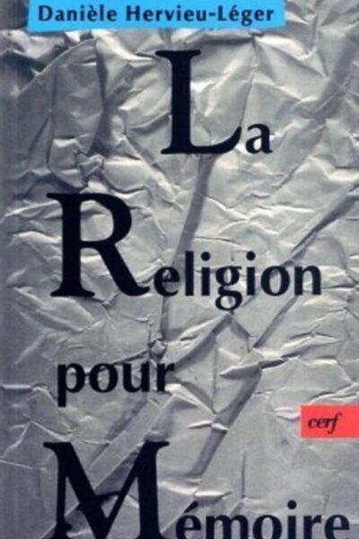 LA RELIGION POUR MEMOIRE